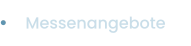 Messenangebote